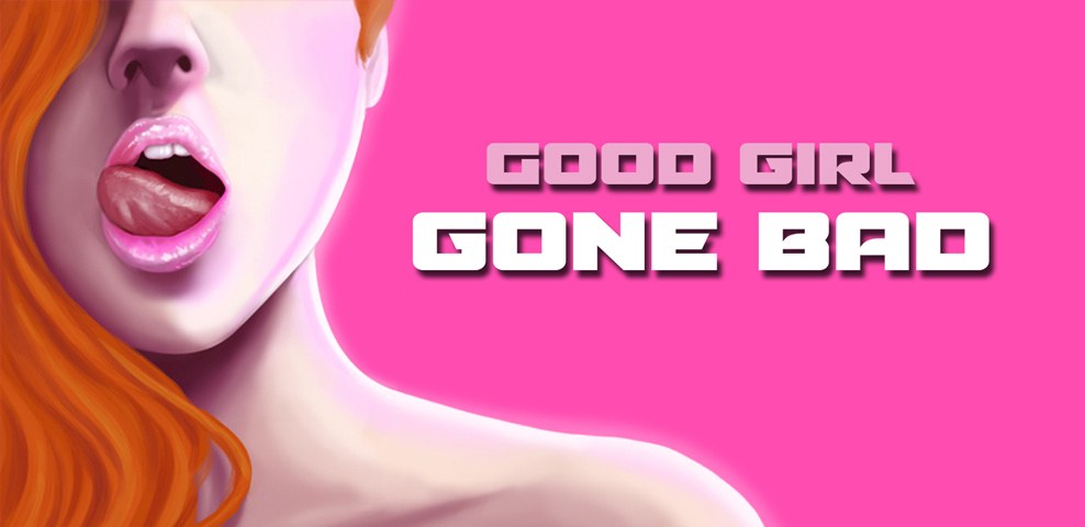 Good Girl Gone Bad Porn Game Review - XXX