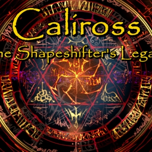 Caliross-The-Shapeshifters-Legacy1