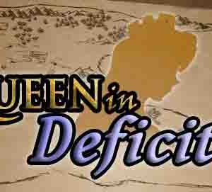 Queen in Deficit