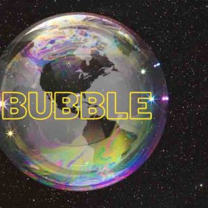 Just Another Bubble