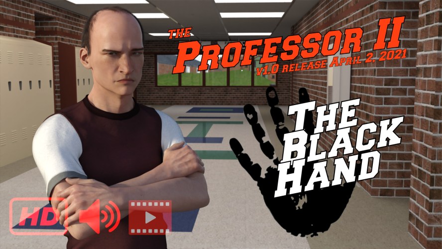 The Professor Chapter II - The Black Hand - 3D Adult Games