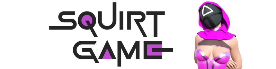 Squirt Game - 3D Adult Games