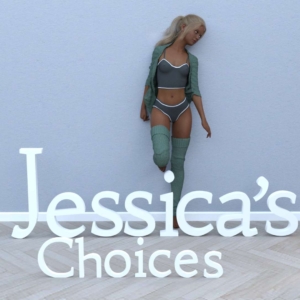 Jessica's Choices - Series of Events