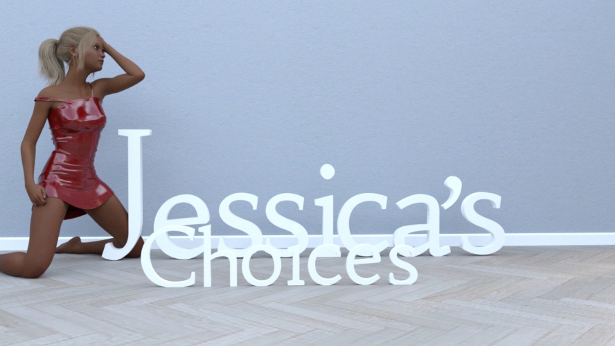 Jessica's Choices - Series of Events - 3D Adult Games