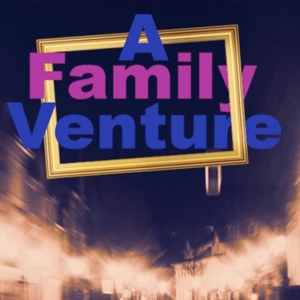 A Family Venture