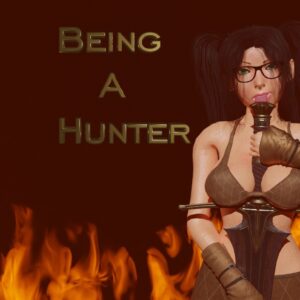 Being A Hunter