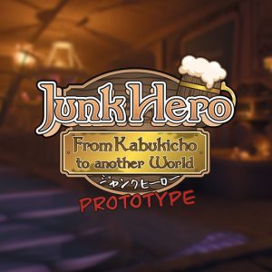 Junk Hero - From Kabukicho to Another World